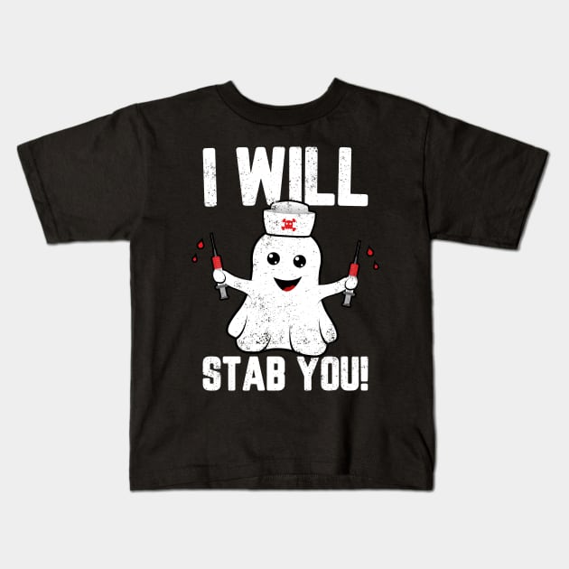 Nurse Ghost I Will Stab You Funny Halloween Kids T-Shirt by trendingoriginals